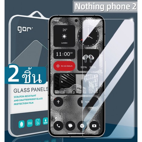 (2 ชิ้น) ฟิล์มกระจก GOR Glass สำหรับ Nothing Phone / CMF Phone 3a / 3a pro / 2 / 2a / 2a Plus / 1  