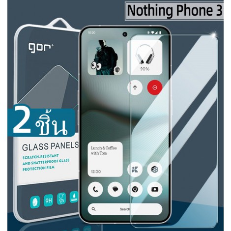 (2 ชิ้น) ฟิล์มกระจก GOR Glass สำหรับ Nothing Phone / CMF Phone 3a / 3a pro / 2 / 2a / 2a Plus / 1  
