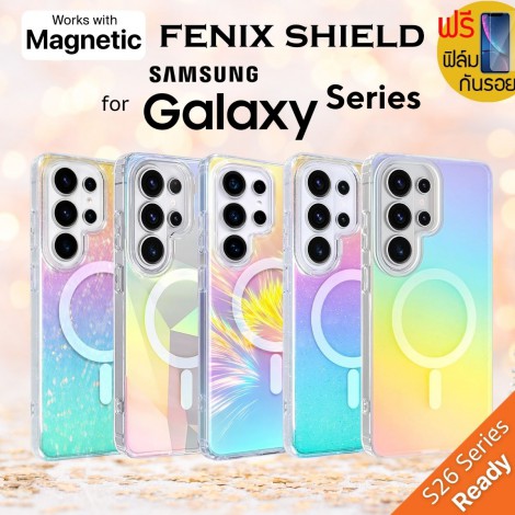 (แถมฟิล์ม) เคส FenixShield Tough Iridescent สำหรับ Samsung Galaxy S26 / S25 / S24 / Plus / Ultra / S23 Ultra