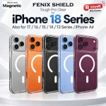 (แถมฟิล์ม) เคส FenixShield Tough Pro Clear สำหรับ iPhone 18 / 17 / 16e / 16 / 15 / 14 / 13 / Air / Plus / Pro / Max
