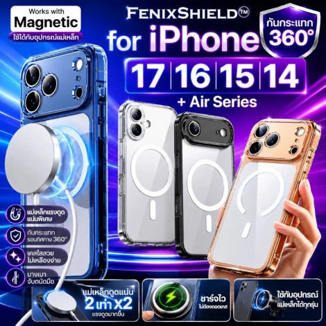 เคส FenixShield Crystal Hybrid II (Mark2) with Magnetic สำหรับ iPhone 17 / 16 / 15 / 14 / Air / Plus / Pro / Max
