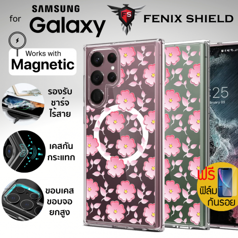 (แถมฟิล์ม) เคส FenixShield Crystal Hybrid [ SAKURA ] สำหรับ Samsung Galaxy S25 / S24 / S23 / S22 / Plus / Ultra / FE