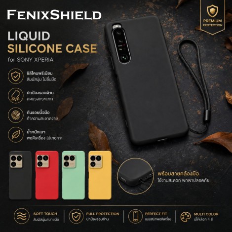 เคส FenixShield Liquid Silicone Case สำหรับ SONY Xperia 1 / 5 / 10 / VIII / VII / VI / V / IV / III / II / Pro-I