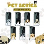 เคส Google Pixel 3a XL Pet Series Anti-Shock Protection TPU Case