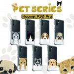 เคส Huawei P30 Pro Pet Series Anti-Shock Protection TPU Case