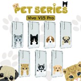 เคส Vivo V15 Pro Pet Series Anti-Shock Protection TPU Case